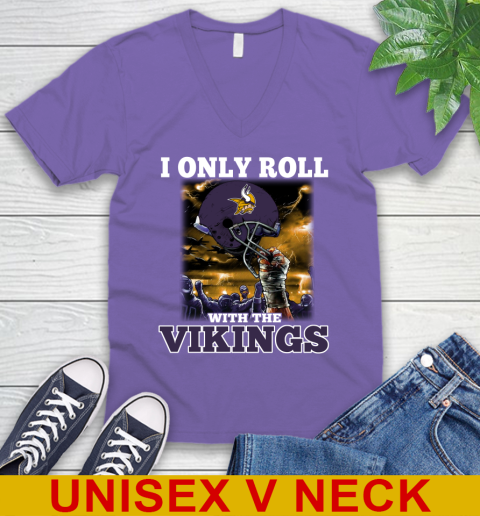 Minnesota Vikings NFL Football I Only Roll With My Team Sports V-Neck T-Shirt 8