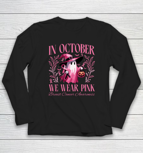 In October We Wear Pink Witch Ghost Pumpkin Breast Cancer Long Sleeve T-Shirt
