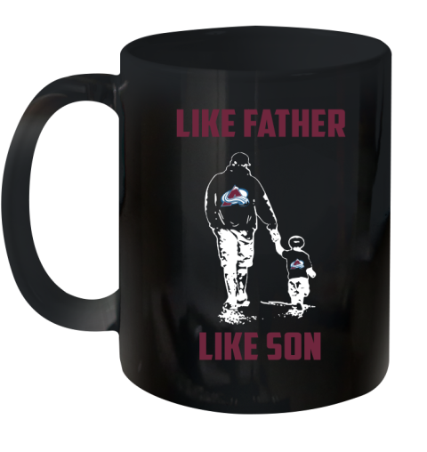 Colorado Avalanche NHL Hockey Like Father Like Son Sports Ceramic Mug 11oz