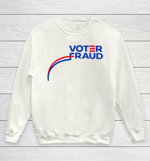 Voter Fraud Youth Sweatshirt