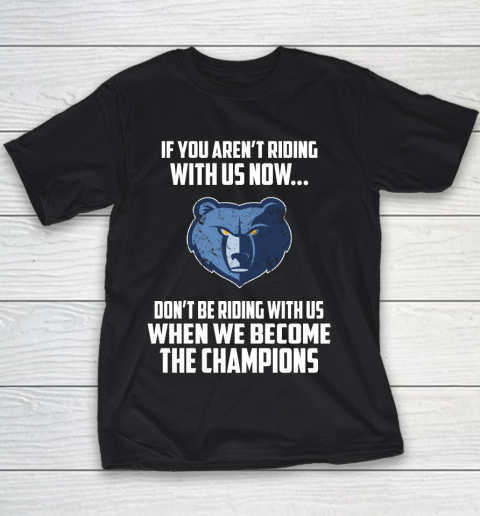 NBA Memphis Grizzlies Basketball We Become The Champions Youth T-Shirt