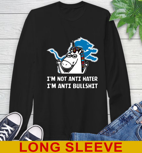 Detroit Lions NFL Football Unicorn I'm Not Anti Hater I'm Anti Bullshit Long Sleeve T-Shirt 2