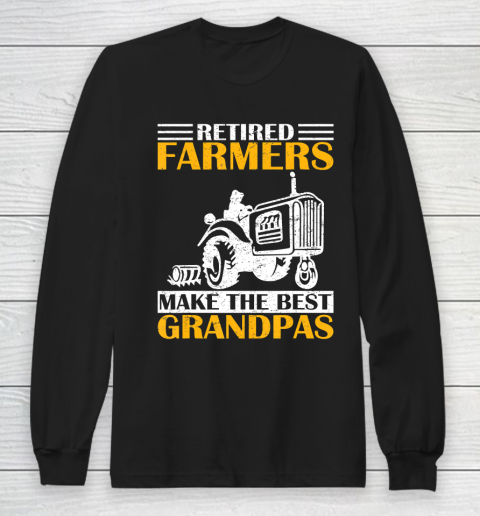 GrandFather gift shirt Retired Farmer Tractor Make The Best Grandpa Retirement Gift T Shirt Long Sleeve T-Shirt