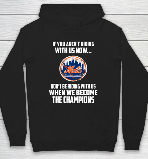 MLB New York Mets Baseball We Become The Champions Hoodie