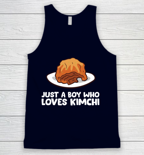Just a Boy Who Loves Kimchis Funny Kimchi Tank Top 2