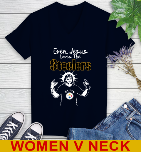 Pittsburgh Steelers NFL Football Even Jesus Loves The Steelers Shirt Women's V-Neck T-Shirt 2