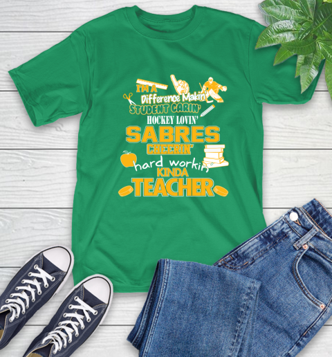 Buffalo Sabres NHL I'm A Difference Making Student Caring Hockey Loving Kinda Teacher T-Shirt 7