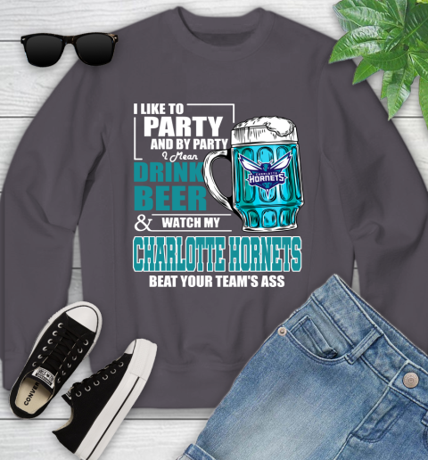 NBA Drink Beer and Watch My Charlotte Hornets Beat Your Team' Ass Youth Sweatshirt 5