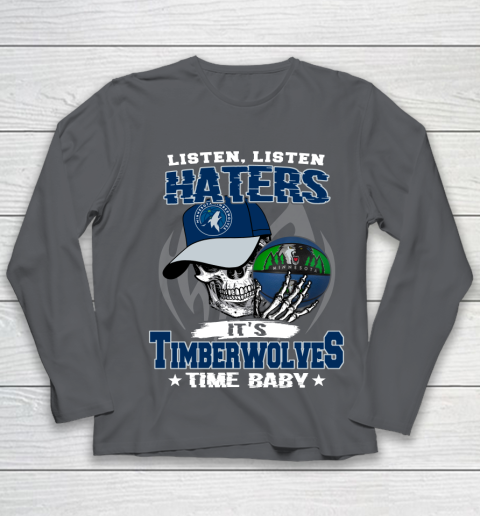 Listen Haters It is TIMBERWOLYES Time Baby NBA Youth Long Sleeve 6