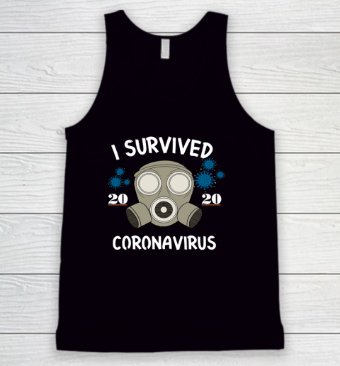 I Survived Pandemic Coronavirus Covid 19 NCoV Funny Tank Top