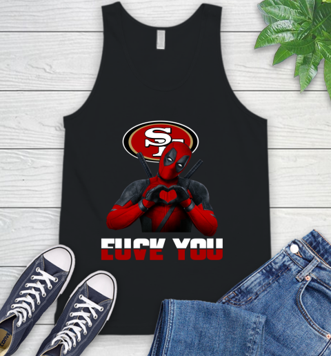 NHL San Francisco 49ers Deadpool Love You Fuck You Football Sports Tank Top