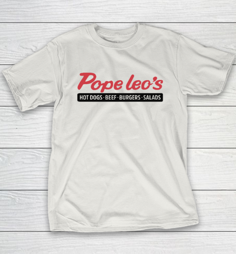 Pope Leo's Hot Dogs Beef Burgers Salads Youth T-Shirt 9