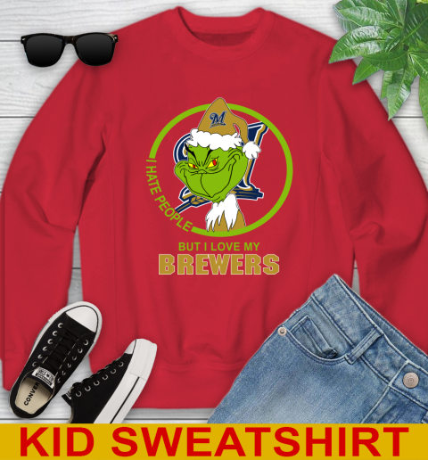 Milwaukee Brewers MLB Christmas Grinch I Hate People But I Love My Favorite Baseball Team Youth Sweatshirt 8