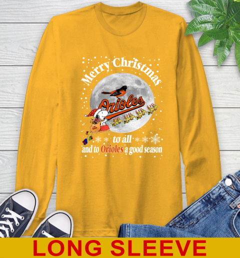 Baltimore Orioles Merry Christmas To All And To Orioles A Good Season MLB Baseball Sports Long Sleeve T-Shirt 2