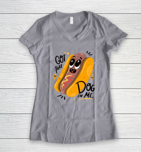 I Got That Dog In Me Women's V-Neck T-Shirt 2