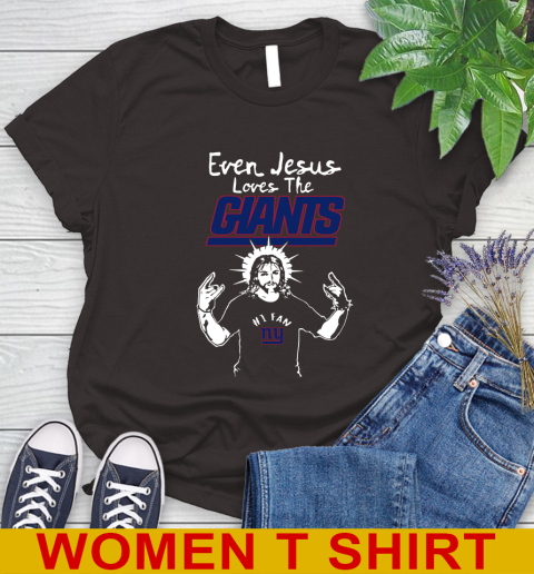 New York Giants NFL Football Even Jesus Loves The Giants Shirt Women's T-Shirt 9