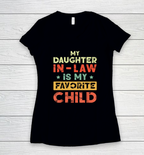 My Daughter In Law Is My Favorite Child Vintage Women's V-Neck T-Shirt