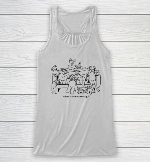 What's One More Dog Funny Racerback Tank