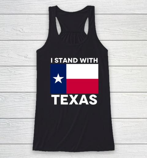I Stand With Texas Racerback Tank