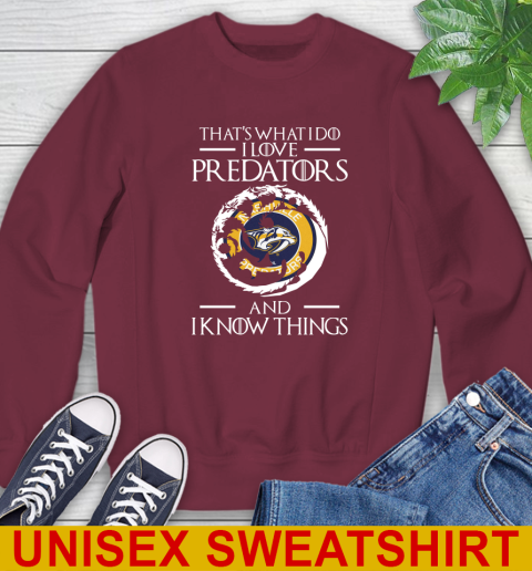 Nashville Predators NHL Hockey That's What I Do I Love My Team And I Know Things Game Of Thrones 30