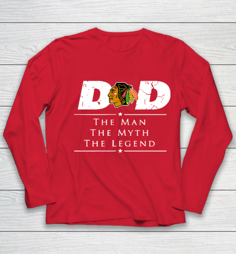 Chicago Blackhawks NHL Ice Hockey Dad The Man The Myth The Legend Youth Long Sleeve 8