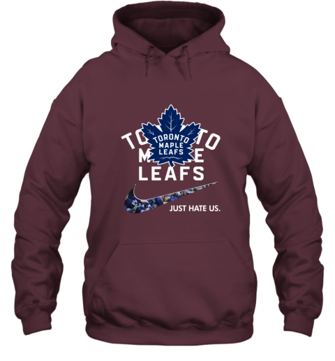 NHL  Toronto mapple leafs x Nike Just Hate Us pfuj nhltoronto mapple leafs x nike just hate us hoodie 23 front maroon
