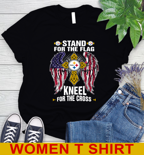 NFL Football Pittsburgh Steelers Stand For Flag Kneel For The Cross Shirt Women's T-Shirt