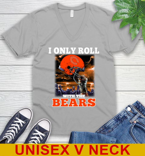 Chicago Bears NFL Football I Only Roll With My Team Sports V-Neck T-Shirt 3