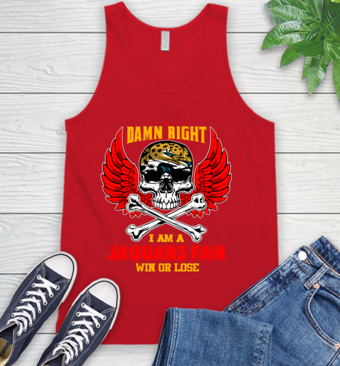 NFL Damn Right I Am A Jacksonville Jaguars Win Or Lose Skull Football Sports Tank Top 5