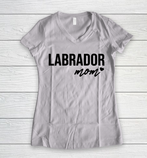 Mother's Day Funny Gift Ideas Apparel  Labrador Mom T Shirt Women's V-Neck T-Shirt
