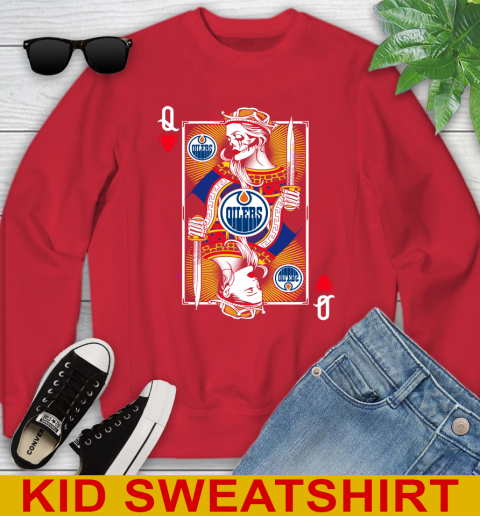 NHL Hockey Edmonton Oilers The Queen Of Hearts Card Shirt Youth Sweatshirt 7