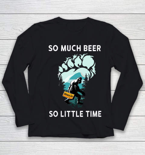 Beer Lover Funny Shirt Bigfoot Drink Beer Funny Sasquatch Believe Youth Long Sleeve
