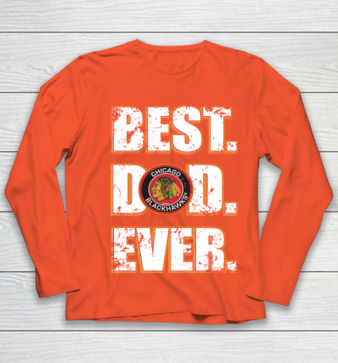 NHL Chicago Blackhawks Hockey Best Dad Ever Family Shirt Youth Long Sleeve - Image 4