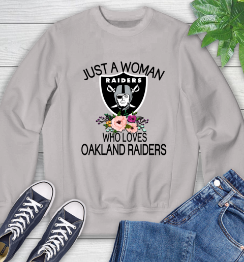 NFL Just A Woman Who Loves Oakland Raiders Football Sports Sweatshirt 9