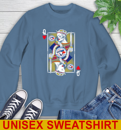MLB Baseball Toronto Blue Jays The Queen Of Hearts Card Shirt Sweatshirt 10