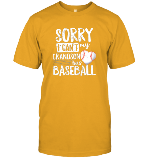 5tv2 sorry i can39 t my grandson has baseball shirt grandma jersey t shirt 60 front gold