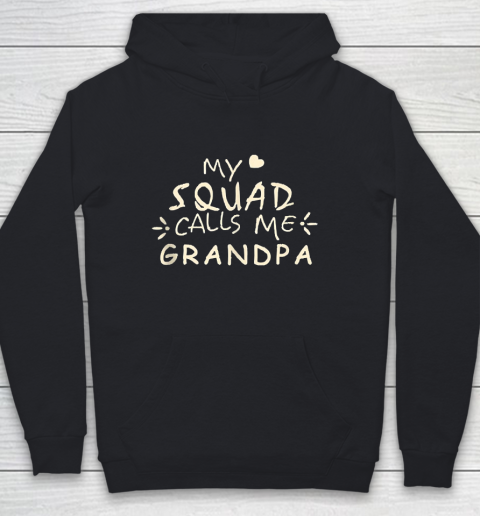 Grandpa Funny Gift Apparel  My Squad Calls Me Grandpa Gift Valentine Youth Hoodie