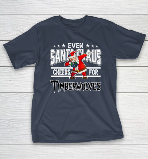 Minnesota Timberwolves Even Santa Claus Cheers For Christmas NBA T-Shirt 3