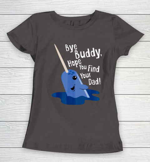 Bye Buddy Narwhal Elf Funny Christmas Holiday Gift Women's T-Shirt 7