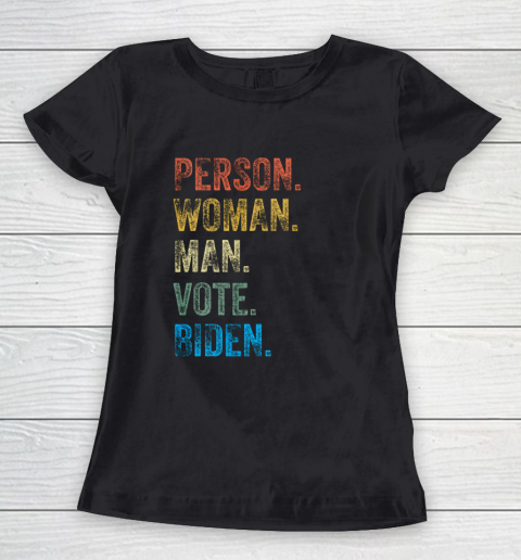 Person Woman Man Vote Biden Women's T-Shirt