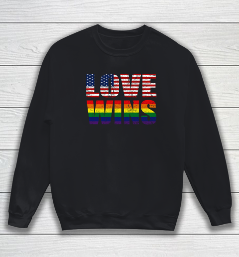 Love Wins USA Flag LGBT Sweatshirt