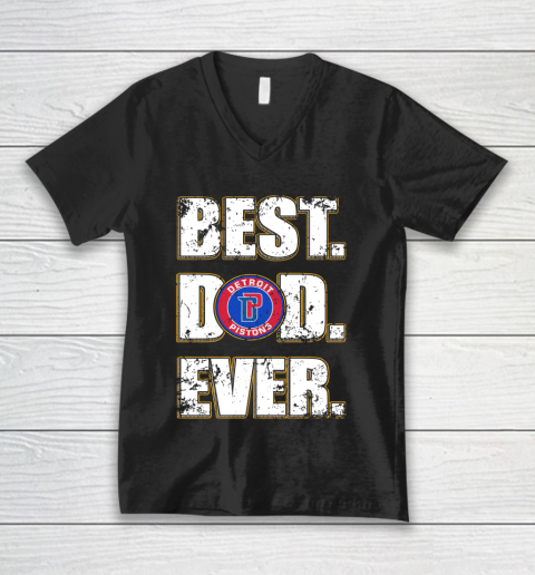 NBA Detroit Pistons Basketball Best Dad Ever Family Shirt V-Neck T-Shirt