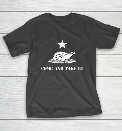 Thanksgiving Come And Take It Turkey Dinner T-Shirt