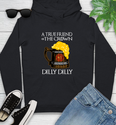NBA Atlanta Hawks A True Friend Of The Crown Game Of Thrones Beer Dilly Dilly Basketball Youth Hoodie