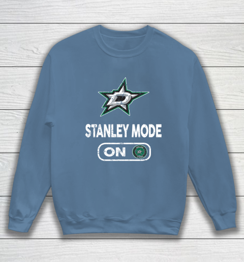 Dallas Stars Stanley Mode On Sweatshirt 6