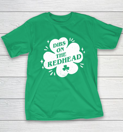 Irish St Patricks Day Shamrock Dibs On The Redhead Funny Youth T-Shirt 4