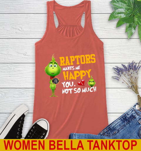 NBA Toronto Raptors Makes Me Happy You Not So Much Grinch Basketball Sports Racerback Tank 3