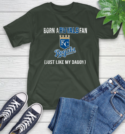 MLB Baseball Kansas City Royals Loyal Fan Just Like My Daddy Shirt T-Shirt 6
