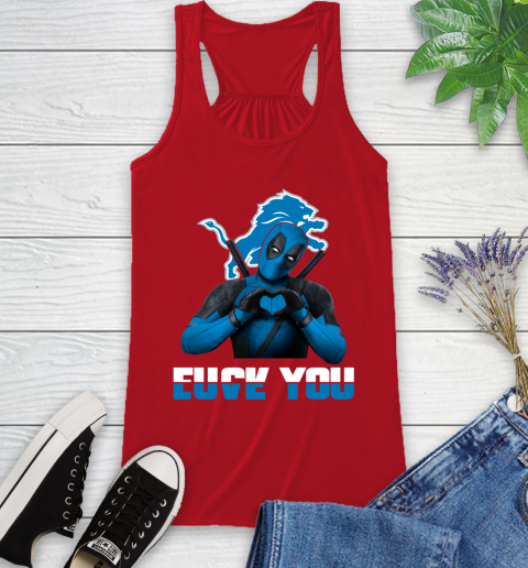 NHL Detroit Lions Deadpool Love You Fuck You Football Sports Racerback Tank 5