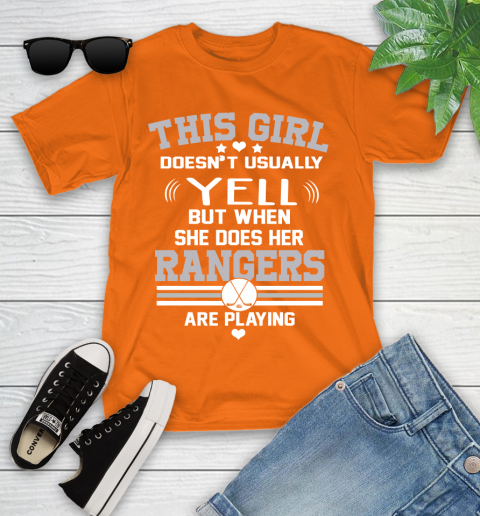 New York Rangers NHL Hockey I Yell When My Team Is Playing Youth T-Shirt 9